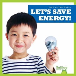 Let's Save Energy! - Gleisner, Jenna Lee