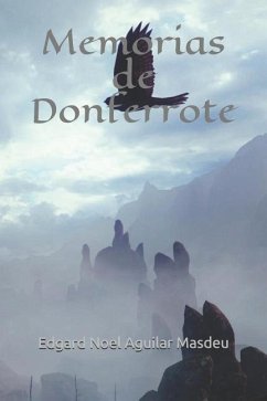 Memorias de Donferrote - Aguilar Masdeu, Edgard Noel