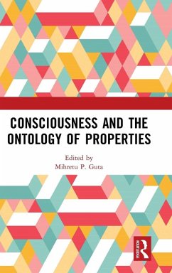 Consciousness and the Ontology of Properties