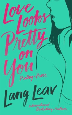 Love Looks Pretty on You - Leav, Lang