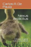 Nexus explicitus: Crônicas singelas sobre a atualidade