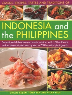Classic Recipes, Tastes and Traditions of Indonesia: Sensational Dishes from an Exotic Cuisine, with 150 Authentic Recipes Demonstrated Step-By-Step i - Basan, Ghillie; Tan, Terry; Laus, Vilma