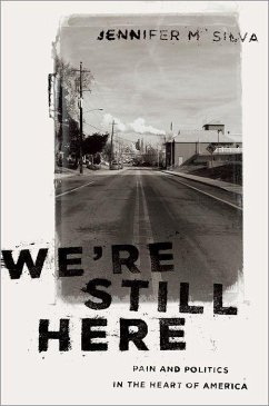 We're Still Here - Silva, Jennifer M