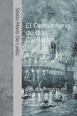 El cementerio de dos ciudades: Los naufragios de los vapores América y Colombia
