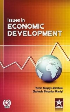 Issues in Economic Development - Olaniyi, Olayiwola Olubodun