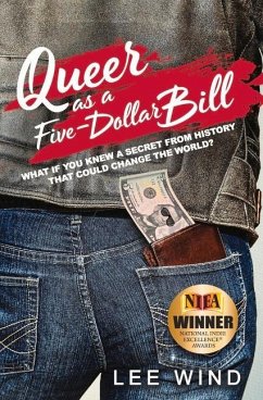 Queer as a Five-Dollar Bill: Volume 1 - Wind, Lee
