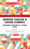 Advancing Pluralism in Teaching Economics Advancing Pluralism in Teaching Economics