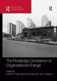 The Routledge Companion to Organizational Change