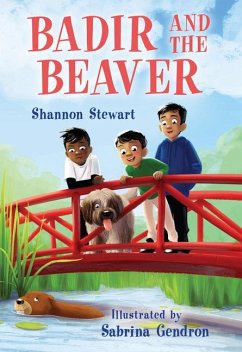Badir and the Beaver - Stewart, Shannon