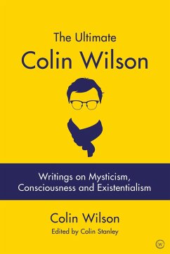 The Ultimate Colin Wilson - Wilson, Colin