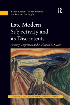 Late Modern Subjectivity and its Discontents - Keohane, Kieran; Petersen, Anders; Bergh, Bert van den