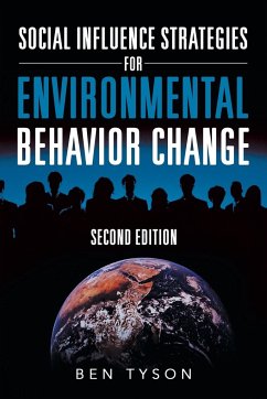 Social Influence Strategies for Environmental Behavior Change - Tyson, Ben