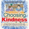 Choosing Kindness - Bild 1