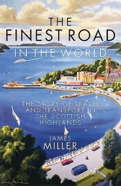 The Finest Road in the World - Miller, James