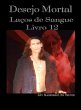 Desejo Mortal (Laços De Sangue - Livro... - Bild 1