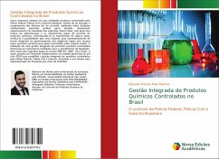Gestão Integrada de Produtos Químicos Controlados no Brasil - Munhoz, Eduardo Antonio Pires