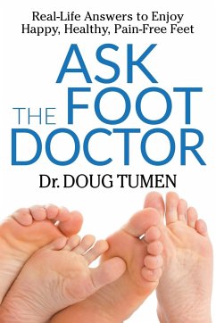 Ask the Foot Doctor - Tumen, Doug