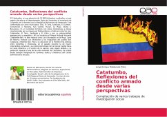 Catatumbo, Reflexiones del conflicto armado desde varias perspectivas - Maldonado Pinto, Jorge Enrique