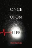 Once Upon a Life: Volume 1