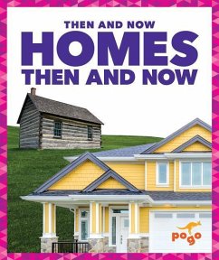 Homes Then and Now - Higgins, Nadia