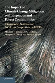 The Impact of Climate Change Mitigation on Indigenous and Forest Communities - Tehan, Maureen F; Godden, Lee C; Young, Margaret A; Gover, Kirsty A