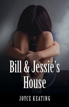 Bill & Jessie's House - Keating, Joyce