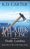 Talamk an Eisc: Book One of the Celtic Rings Series