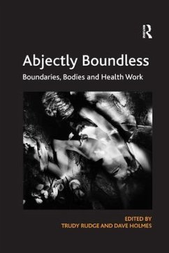 Abjectly Boundless - Rudge, Trudy