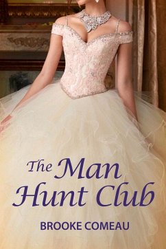 The Man Hunt Club - Comeau, Brooke