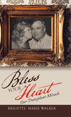 Bless Your Heart - Walker, Brigette Marie