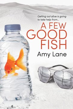 A Few Good Fish: Volume 3 - Lane, Amy
