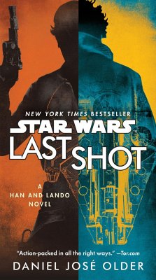 Last Shot (Star Wars) - Older, Daniel José