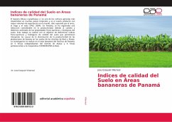 Indices de calidad del Suelo en Áreas bananeras de Panamá - Villarreal, Jose Ezequiel