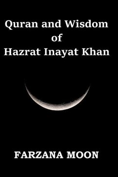 Quran and Wisdom of Hazrat Inayat Khan - Moon, Farzana