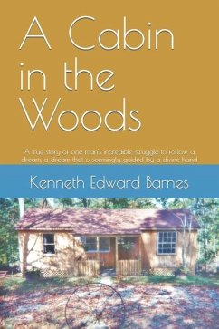 A Cabin in the Woods - Barnes, Kenneth Edward