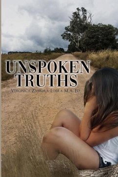 Unspoken Truths - Zamora-Loera, Veronica