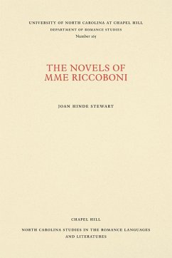 The Novels of Mme Riccoboni - Stewart, Joan Hinde