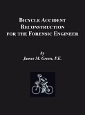 Bicycle Accident Reconstruction for the Forensic Engineer