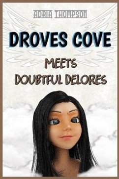 Droves Cove Meets Doubtful Delores - Thompson, Adria