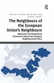 The Neighbours of the European Union's Neighbours