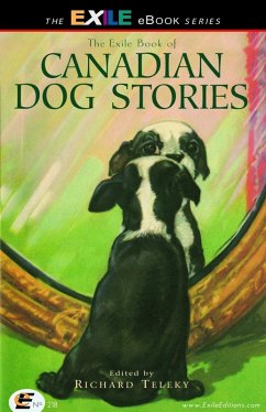 Exile Book of Canadian Dog Stories (eBook, ePUB) - Teleky, Richard