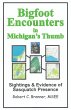 Bigfoot Encounters in Michigan's Thumb:... - Bild 1