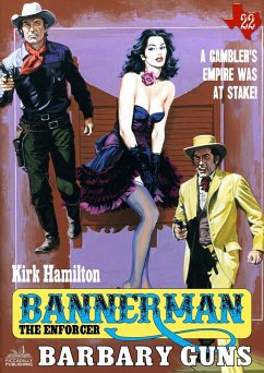 Cover Bannerman the Enforcer 22: Barbary Guns (eBook, ePUB)