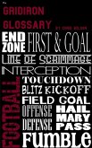 The Gridiron Glossary (eBook, ePUB) The Gridiron Glossary (eBook, ePUB)