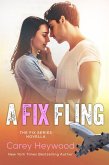 A Fix Fling (The Fix Series, #5) (eBook, ePUB)