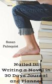 Nailed It! Writing a Novel in 30 Days Planner and Journal (eBook, ePUB)