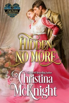 Hidden No More (eBook, ePUB) - Mcknight, Christina