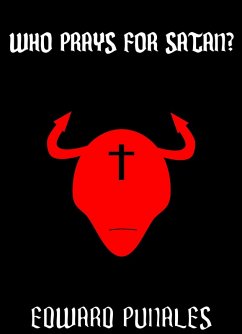 Cover Who Prays For Satan? (eBook, ePUB)