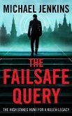 The Failsafe Query (eBook, ePUB)
