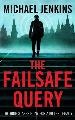 The Failsafe Query (eBook, ePUB) - Jenkins, Michael